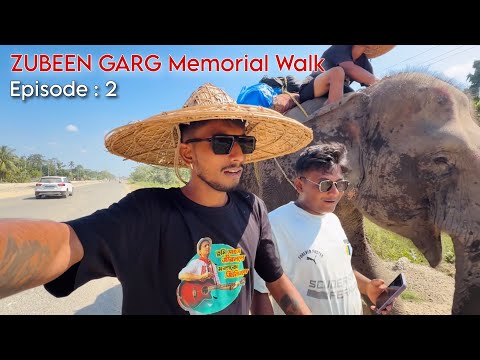 দাদা সাহস জীৱনলে, মৰণকো জিনিবলে ✊🏻❤️‍🩹 - Episode 2 : ZUBEEN GARG Memorial Walk