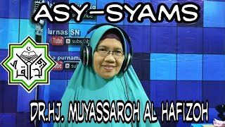 Download lagu ASY- SYAMS Dr. Hj. MUYASSAROH AL HAFIZAH mp3 Download lagu ASY- SYAMS Dr. Hj. MUYASSAROH AL HAFIZAH mp3