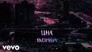 Rivermaya - Luha