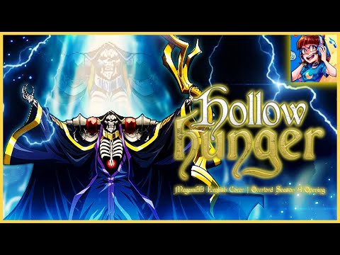 Hollow Hunger | OVERLORD S4 OP [FULL ENGLISH COVER]