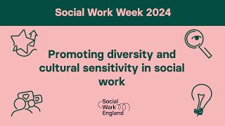 Promoting diversity and cultural sensitivity in social work