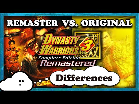 Dynasty Warriors 3 Remastered - Details and Differences