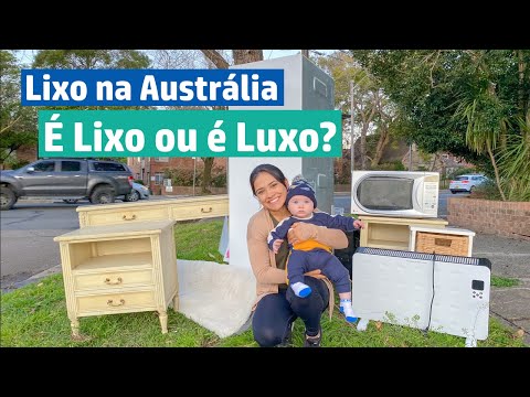 Lixo na Australia - É LIXO ou É LUXO? Ep 37