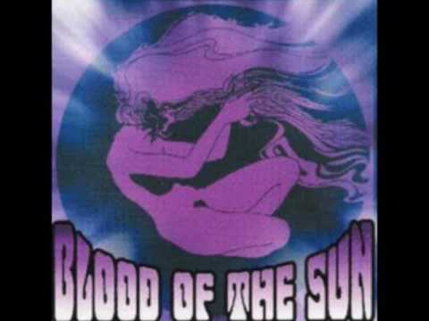 Blood Of The Sun - Never To Say