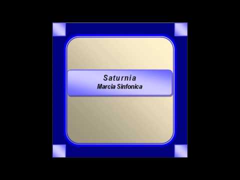 "Saturnia"- Marcia Sinfonica - De Virgilis