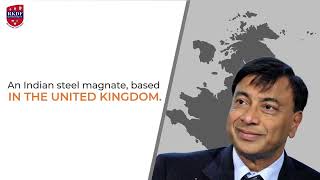 Lakshmi Mittal Biography - Steel Magnate; King of Steel