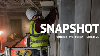 Snapshot - Episode 26 - Battersea Power Station