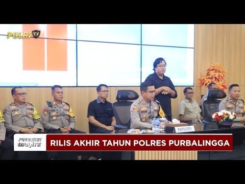 PRESISI UPDATE : POLRES PURBALINGGA SAMPAIKAN CAPAIAN KINERJA AKHIR TAHUN 04/01/2026 (16.00)