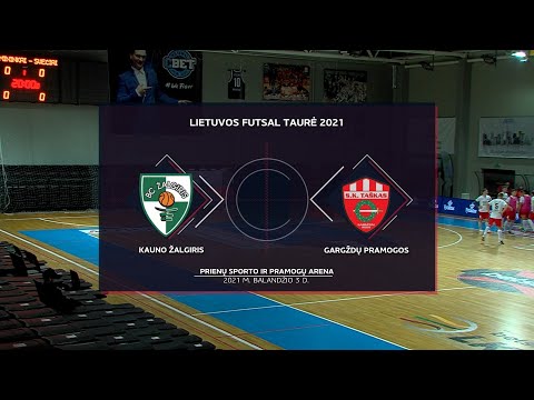 Lietuvos Futsal taurė 2021 | Kauno Žalgiris - Gargždų Pramogos | Rungtynių Santrauka |
