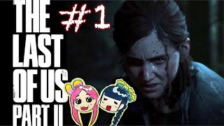 【女子実況】話題の新作ホラーゲームやったら絶叫した…THE LAST OF US partⅡ