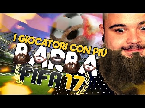 FIFA 17 Draft: i Giocatori con Più Barba!