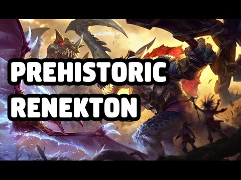 PREHISTORIC RENEKTON SKIN SPOTLIGHT - LEAGUE OF LEGENDS