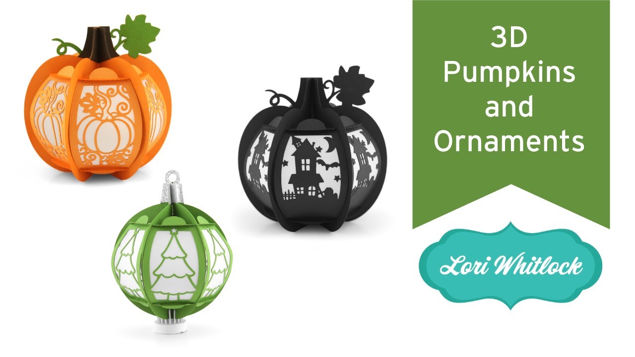 3D Pumpkins and 3D Ornaments