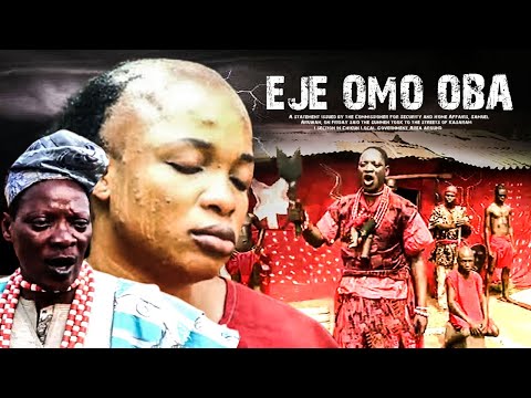 EJE OMO OBA : TOP TRENDING YORUBA MOVIE STARRING GREAT YORUBA ACTORS