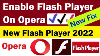 Run and Enable Adobe Flash player on Opera Browser 2022 | How to add Flash Player Extension to Opera