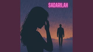 Download lagu Sadarilah mp3 Download lagu Sadarilah mp3