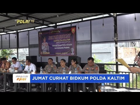 JUMAT CURHAT BIDKUM POLDA KALTIM