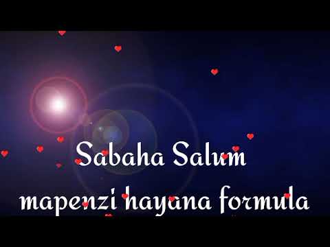 Sabah Salum - Mapenzi Hayana Formula