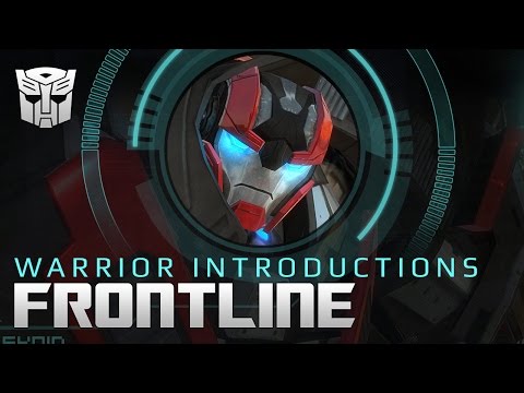Warrior Introductions - Autobot Frontline