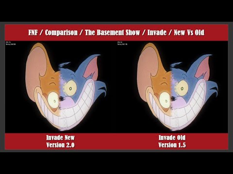 FNF / The Basement Show / Comparison / Invade / New Vs Old