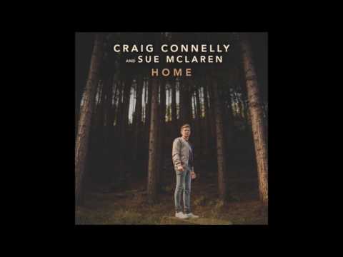 Craig Connelly and Sue McLaren - Home (Extended Mix)