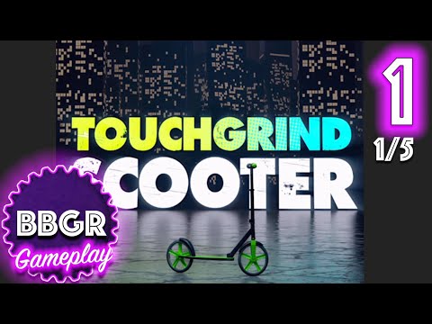 Touchgrind Scooter - Review 1/5, Game Play Walkthrough No Commentary 1