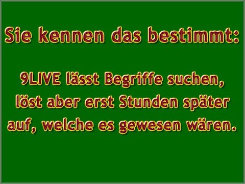 9LIVE - Patzer beim Sofortauflösen