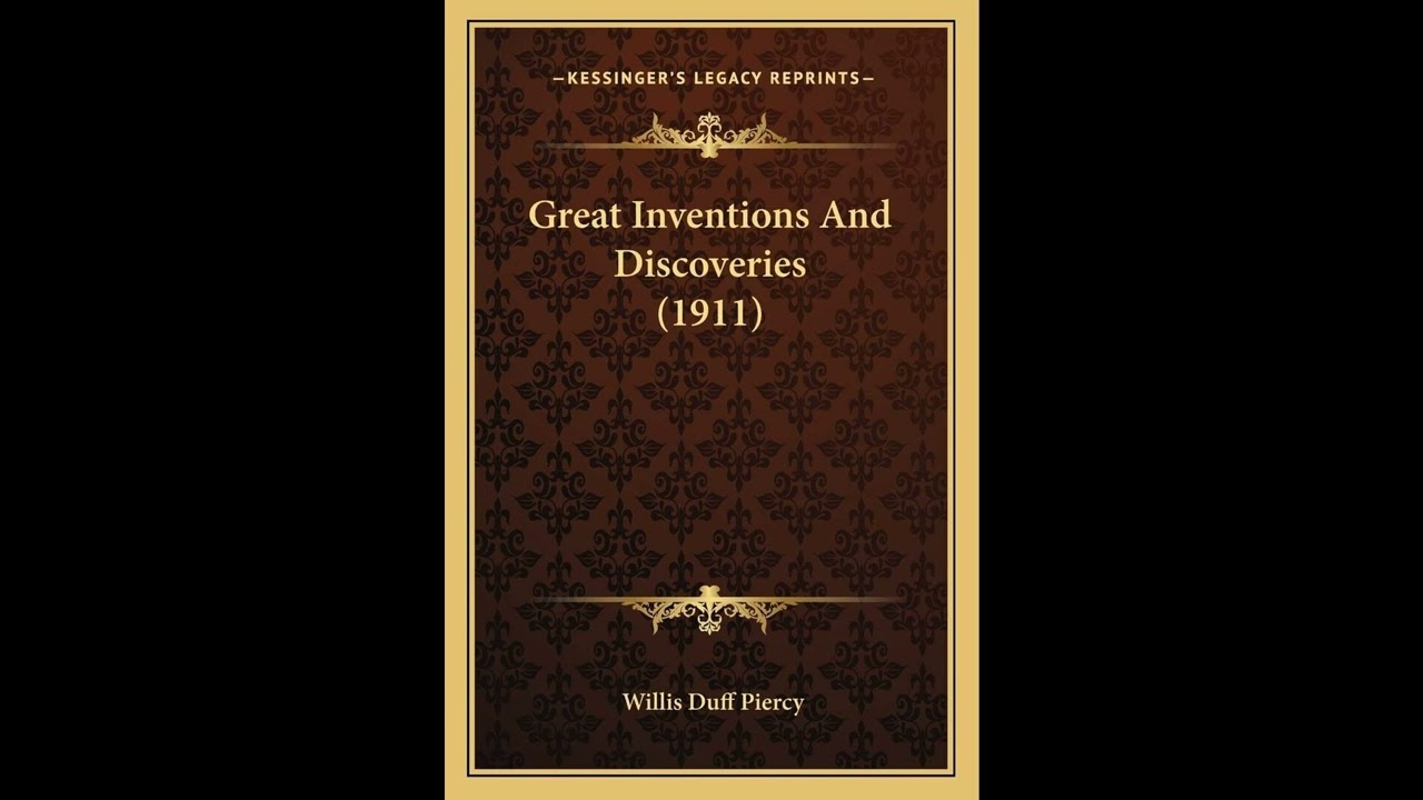 Great Inventions And Discoveries (1911)