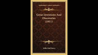 Great Inventions And Discoveries (1911)