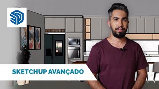 Sketchup Avançado - Cortecloud Academy - Montando sua cozinha do zero via Hellomob