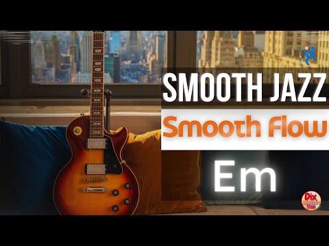 Smooth Jazz Backing Track - Smooth Flow in E minor (104 BPM)