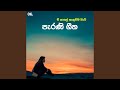 Parani Geetha 06 Best Sinhala Old Songs Manoparakata Sindu