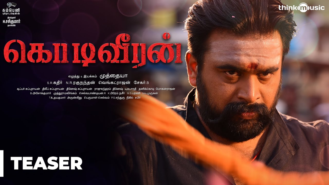 Kodiveeran Movie Teaser