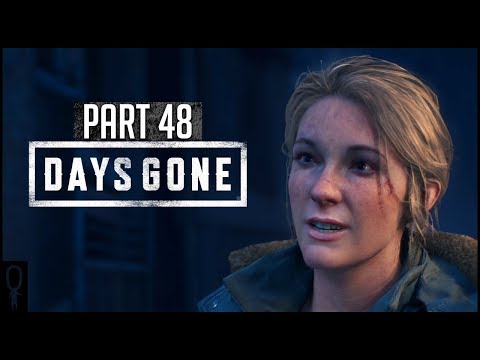 Most Valuable Asset - Part 48 - Days Gone - Lets Play Walkthrough Gameplay