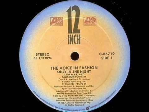 The Voice In Fashion - Only In The Night : Hearthrob Mix + Palladium Dub