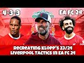 Recreating Klopp's 23/24 Liverpool Tactics in EA FC 24