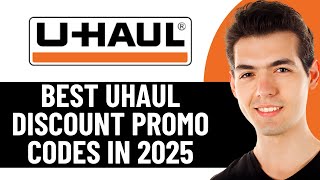HOW TO GET BEST UHAUL DISCOUNT PROMO CODES IN 2026 (FULL GUIDE)
