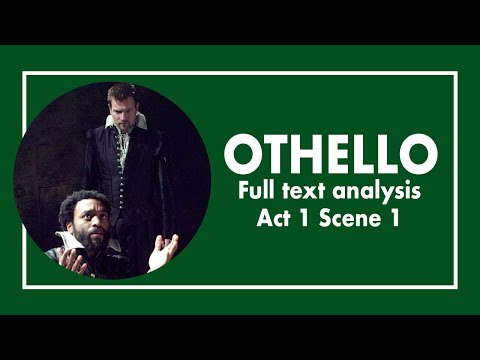 Othello - Act 1 Scene 1 Analysis - A Level Revision Guide (1/? Full text annotation)