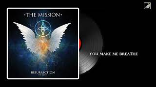 You Make Me Breathe by The Mission