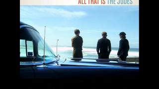 The Judes - Better Off Alone