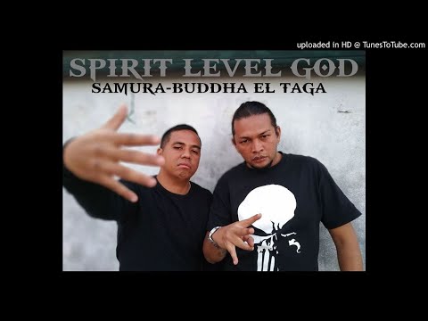 TANGALARMY - SPIRIT LEVEL GOD -  SAMURA X BUDDHA EL TAGA