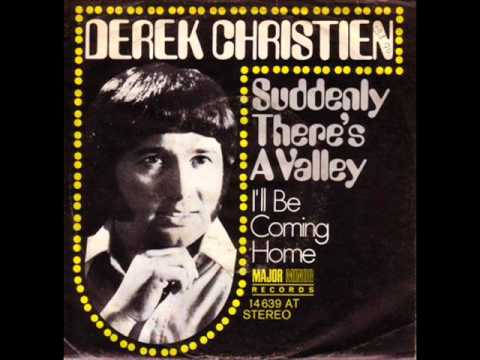 Northern Soul - Derek Christien - Suddenly There's A Valley