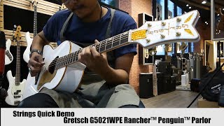 Video thumbnail for Strings Quick Demo : Gretsch G5021WPE Rancher™ Penguin™ Parlor by Strings Shop