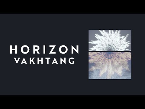 Vakhtang - Horizon