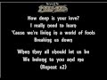 The Lyrics Of The Bee Gees- How Deep Is Your ...