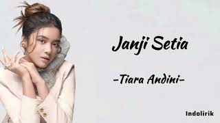 Download lagu Janji Setia - Tiara Andini | Lirik Lagu mp3 Download lagu Janji Setia - Tiara Andini | Lirik Lagu mp3