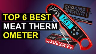 Top 6 Best Meat Thermometer | Top-Rated Meat Thermometer