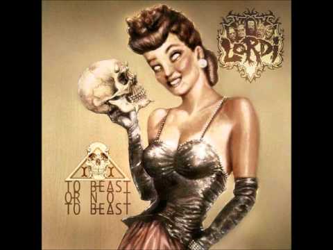 Lordi - To Beast Or Not To Beast (FULL ALBUM)