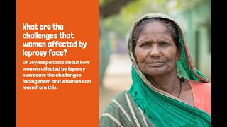 What are the challenges that women affected by leprosy face?