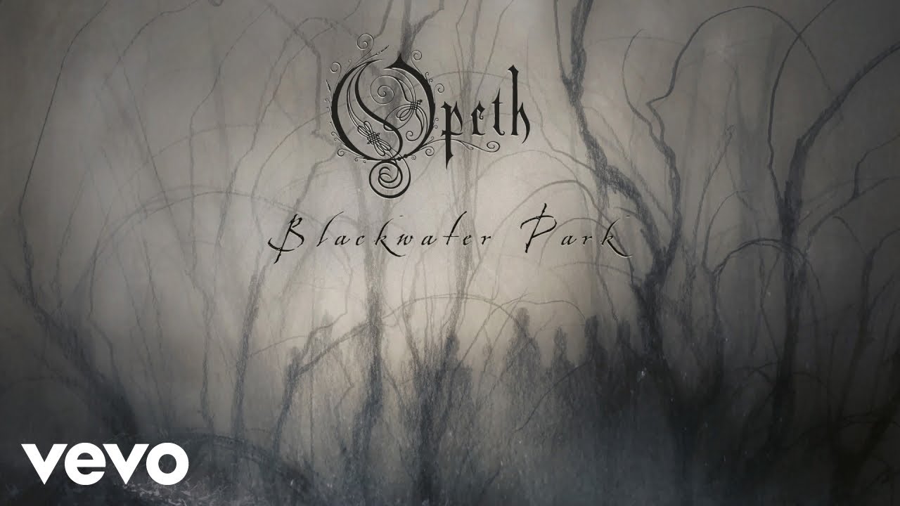 Opeth - Blackwater Park